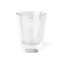Load image into Gallery viewer, &quot;You Thinking? Or You Drinking?&quot; Shot Glass – from If I Gave You My Heart