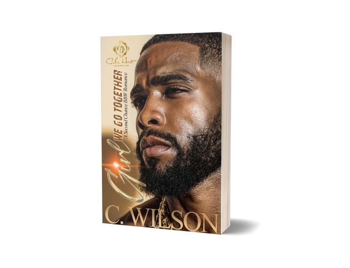 Girl, We Go Together: A Second Chance BBW Romance