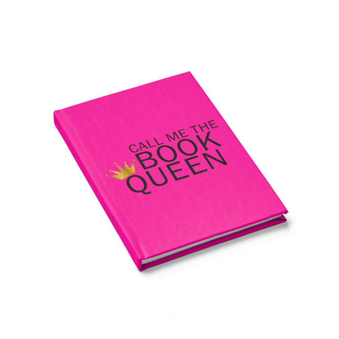 Call Me The Book Queen Journal - Ruled Line