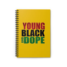 Load image into Gallery viewer, Young Black and Dope Spiral Notebook - Ruled Line