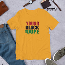 Load image into Gallery viewer, Young Black and Dope Short-Sleeve Unisex T-Shirt