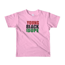 Load image into Gallery viewer, Young Black and Dope Short sleeve kids t-shirt
