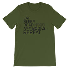 Load image into Gallery viewer, Eat Sleep Read Hood A** Books Unisex T-Shirt