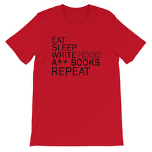 Load image into Gallery viewer, Eat Sleep Write Hood A** Books Unisex T-Shirt