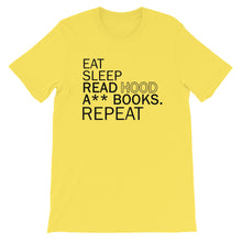Load image into Gallery viewer, Eat Sleep Read Hood A** Books Unisex T-Shirt